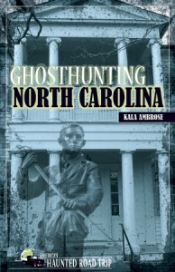 Ghosthunting North Carolina