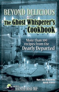  The Ghost Whisperer's Cookbook